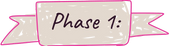 Phase 1